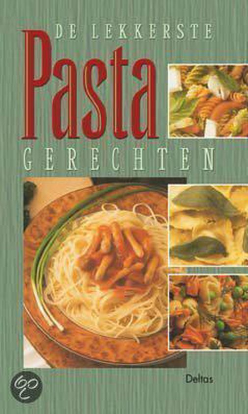 De Lekkerste Pastagerechten