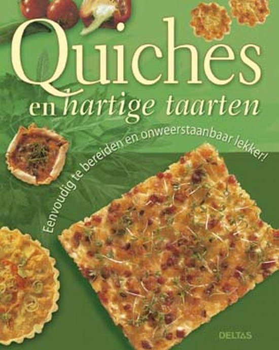 Lekkerste Quiches En Hartige Taarten