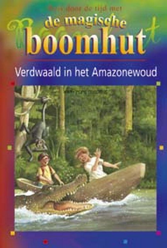 Verdwaald In Het Amazonewoud Dl 6