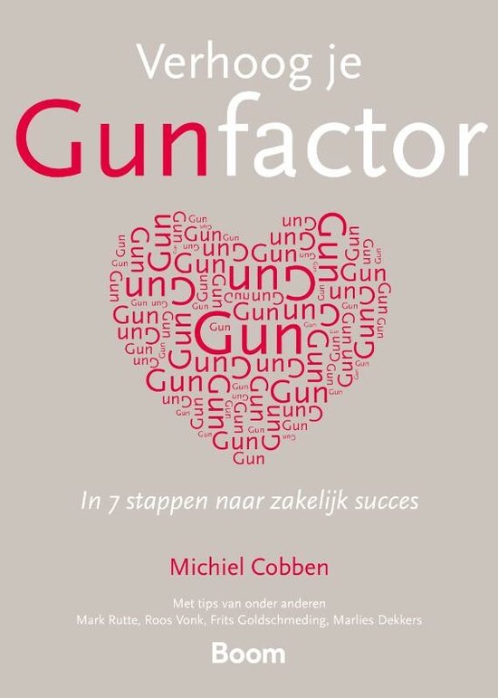 Verhoog je gunfactor