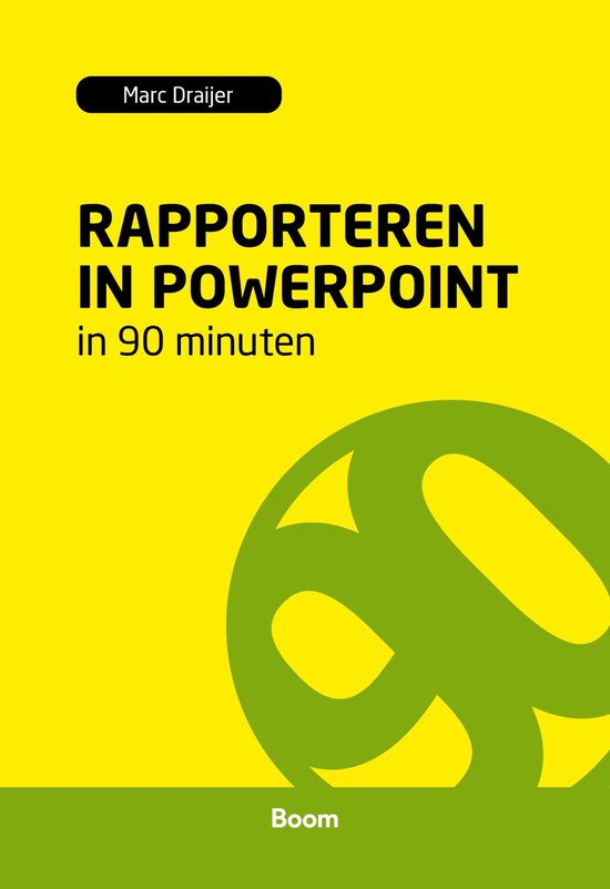 90 Minuten-reeks  -   Rapporteren in powerpoint in 90 minuten