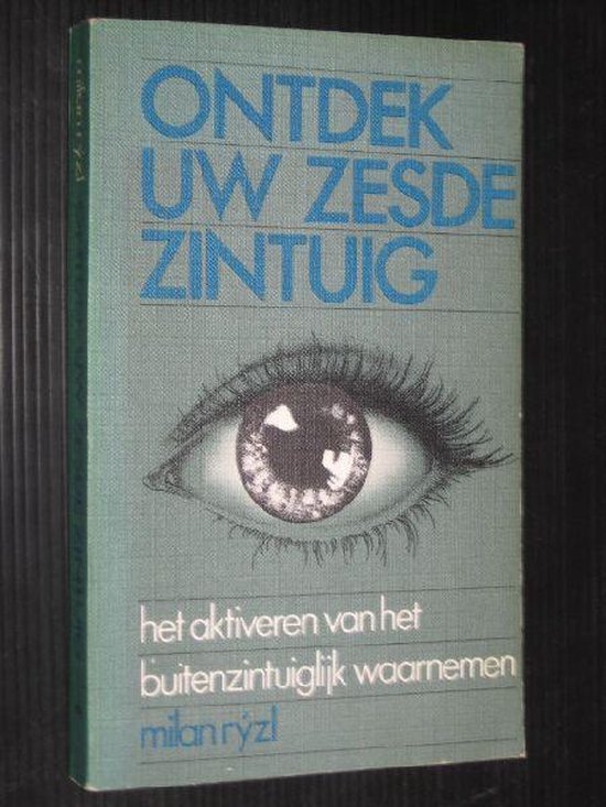 Ontdek uw zesde zintuig