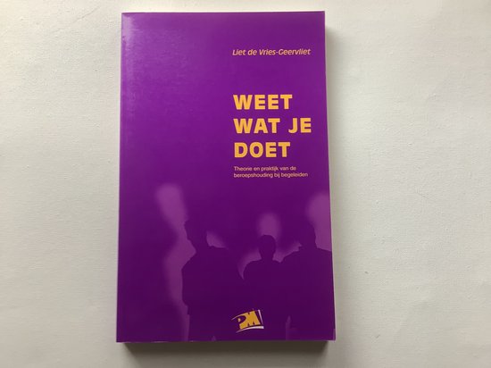 PM-reeks - Weet wat je doet