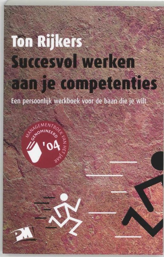 A-reeks - Succesvol werken aan je competenties