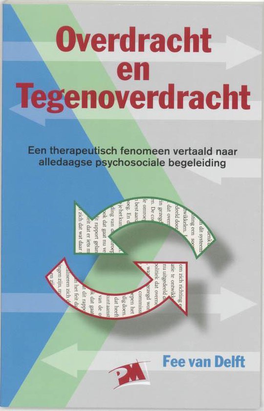 Overdracht En Tegenoverdracht