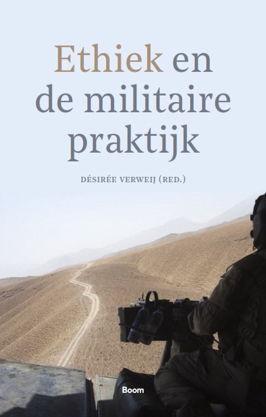 Ethiek en de militaire praktijk