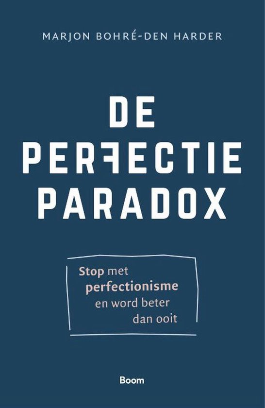 De Perfectieparadox