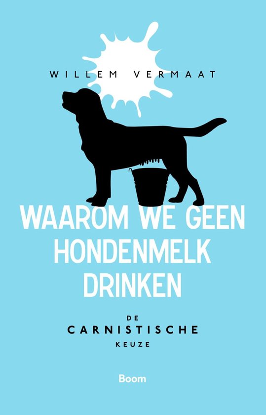 Waarom we geen hondenmelk drinken