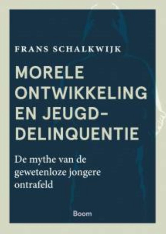 Morele ontwikkeling en jeugddelinquentie