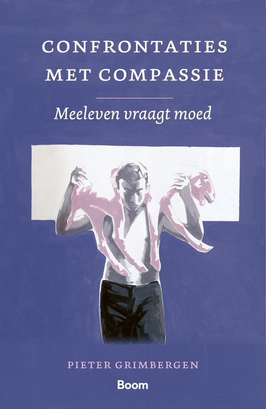 Confrontaties met compassie