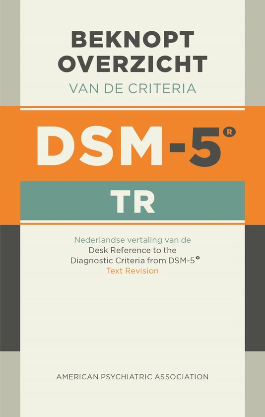 Beknopt overzicht van de criteria van de DSM-5-TR (ringband)