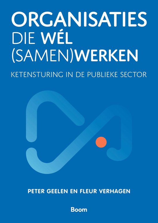 Organisaties die wél (samen)werken