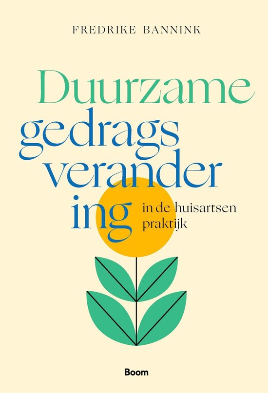 Duurzame gedragsverandering in de huisartsenpraktijk