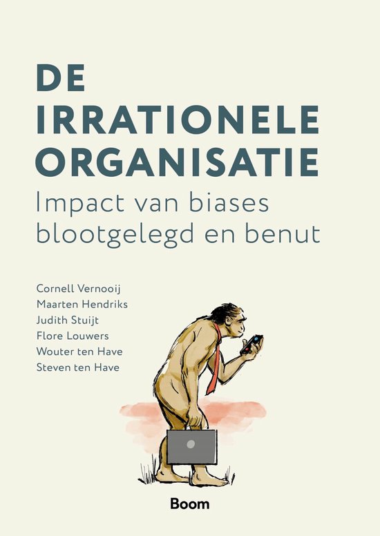 De irrationele organisatie