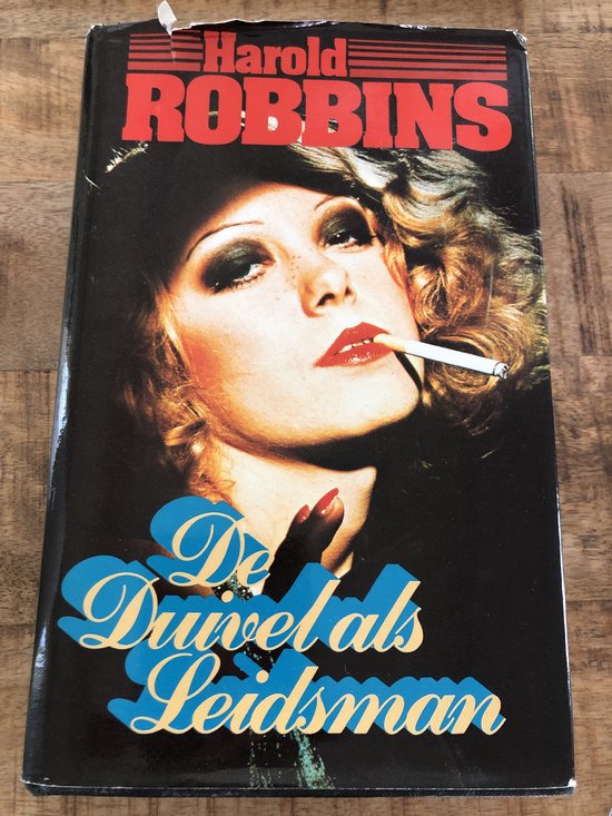 De duivel als leidsman. - Harold Robbins.