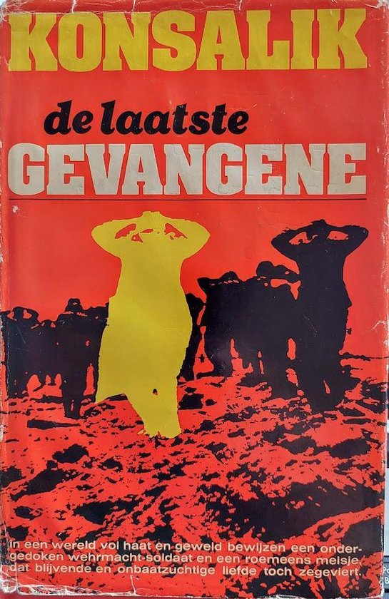 de laatste gevangene - H.G. Konsalik