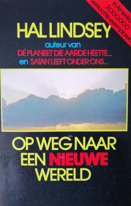 Op weg naar een nieuwe wereld