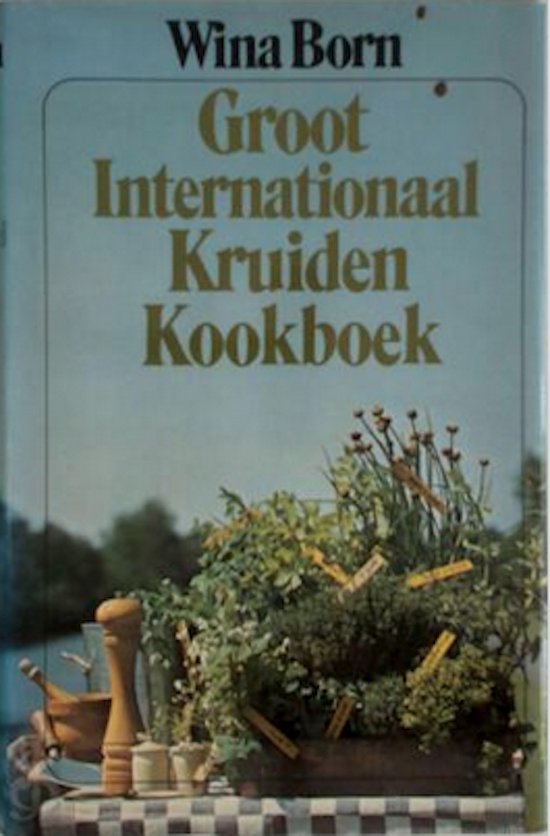 Groot internationaal kruidenkookboek