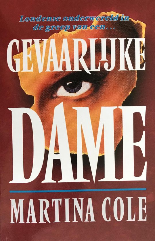 Gevaarlijke dame - Martina Cole