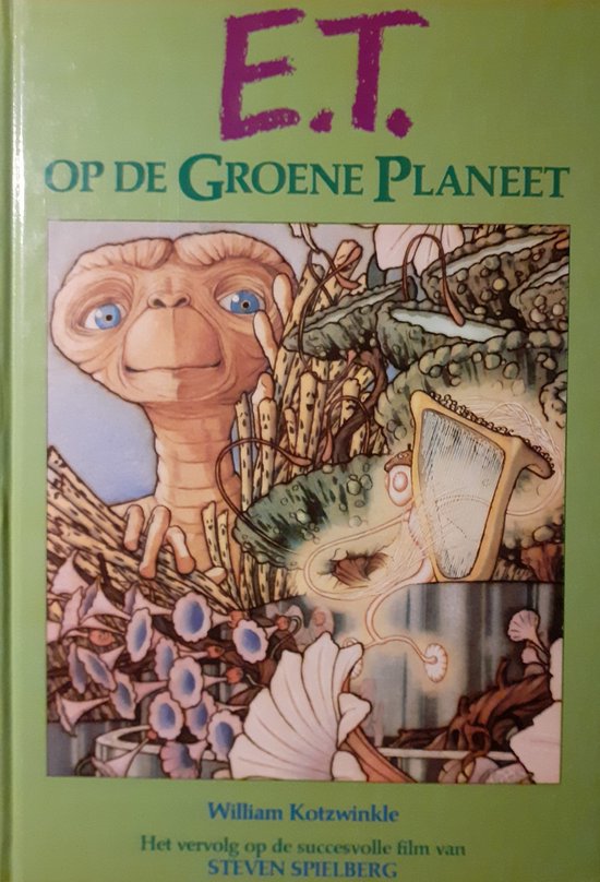 E.t. op de groene planeet