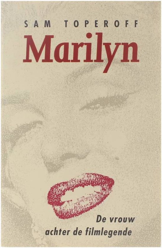 Marilyn - de vrouw achter de filmlegende