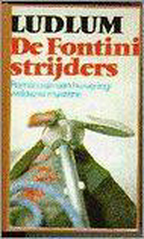 De fontini strijders