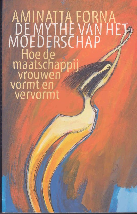 De Mythe van het Moederschap