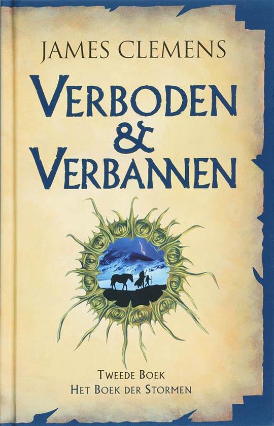 Verboden En Verbannen 2:Het Boek Der Stormen