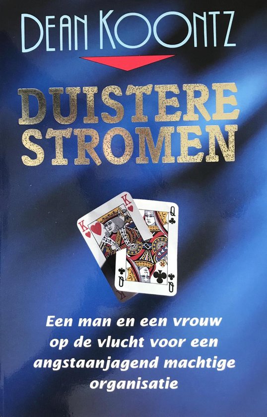 Duistere stromen - Dean R. Koontz