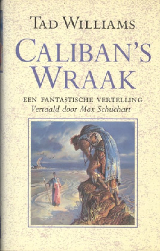 Caliban's wraak