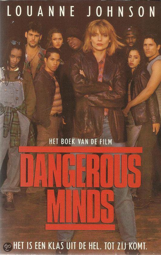 Dangerous minds. - Louanne Johnson