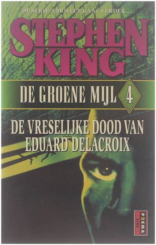 4 De vreselijke dood van Eduard Delacroix - Stephen King