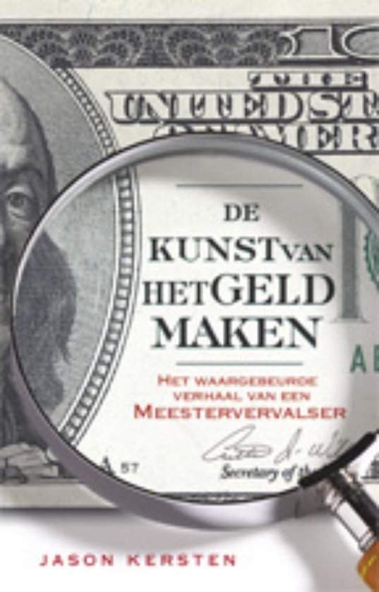 De Kunst Van Het Geld Maken