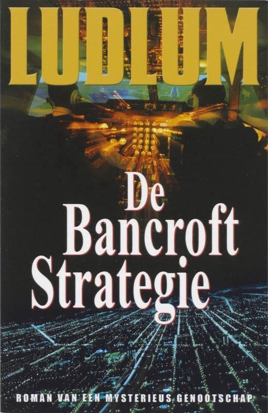 De Bancroft Strategie