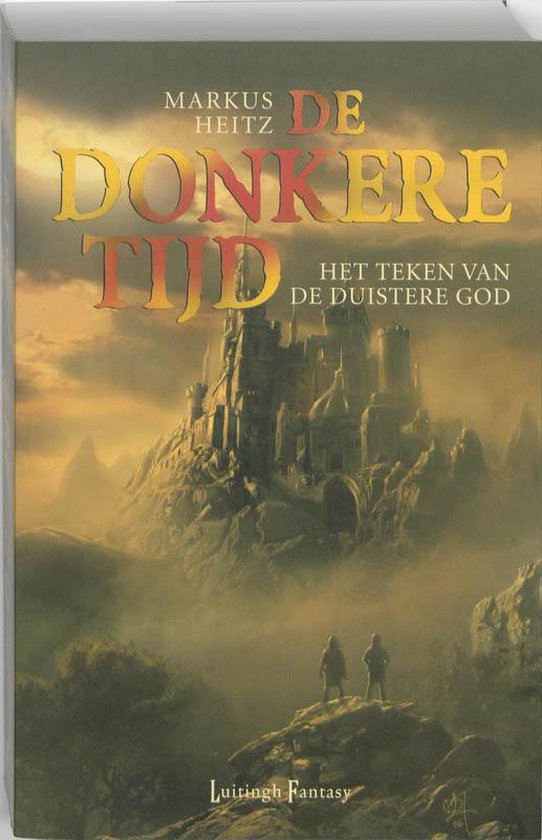 De Donkere Tijd / 3 Het Teken Van De Duistere God