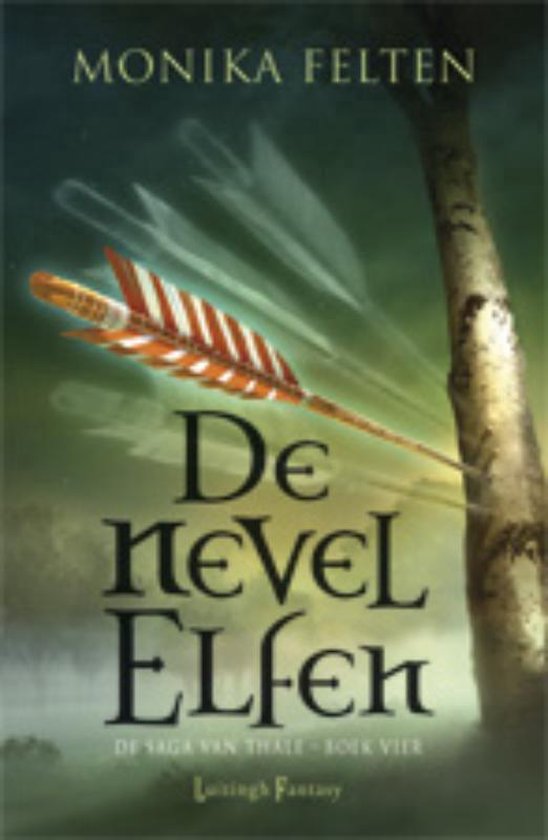 De saga van Thale 4 - De Nevelelfen