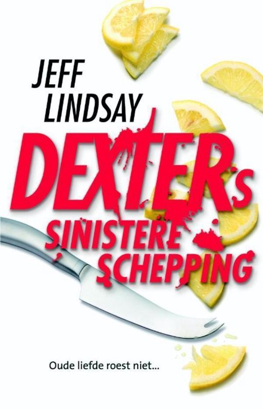 Dexter 4 - Dexters Sinistere Schepping