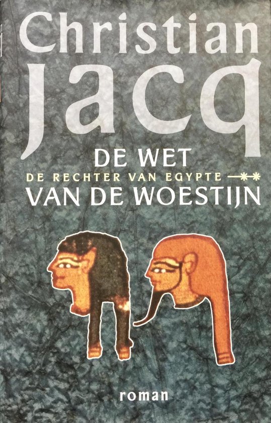 De wet van de woestijn