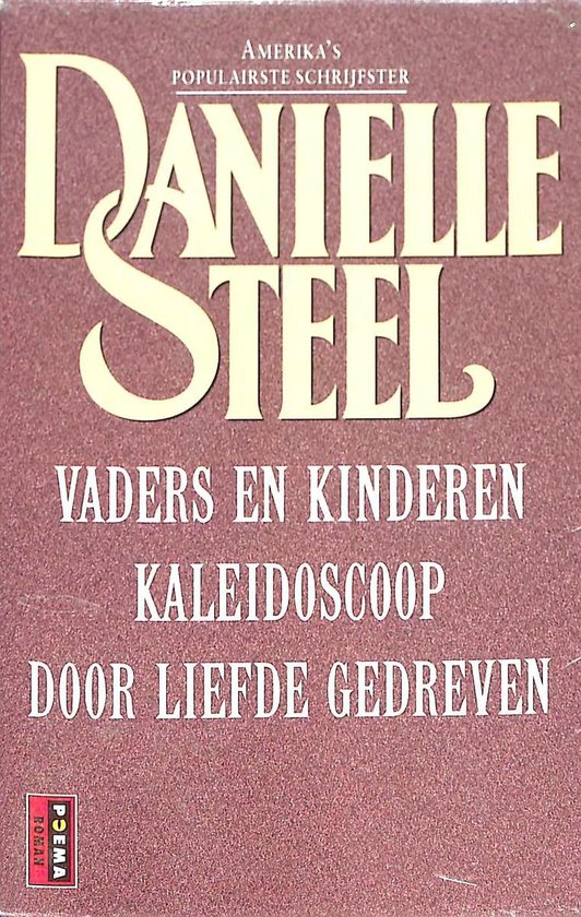 Vaders en kinderen / Kaleidoscoop / Door liefde gedreven