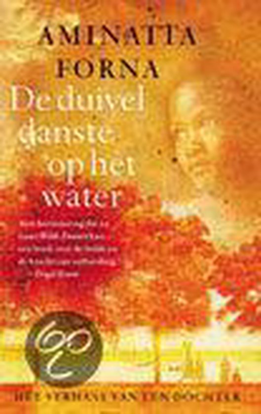 De Duivel Danste Op Het Water