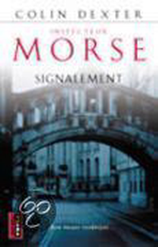 INSPECTEUR MORSE SIGNALEMENT