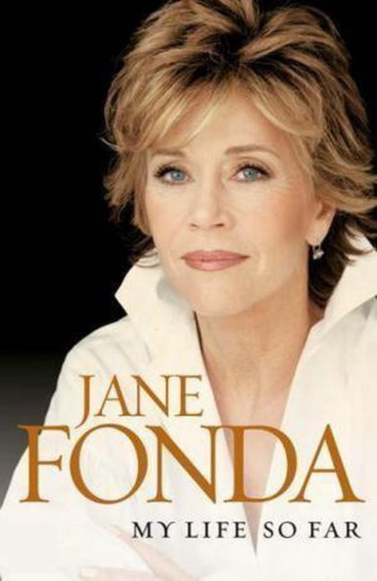 Jane Fonda Mijn Leven