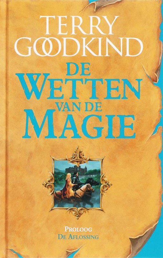 De Wetten van de Magie  -   De aflossing