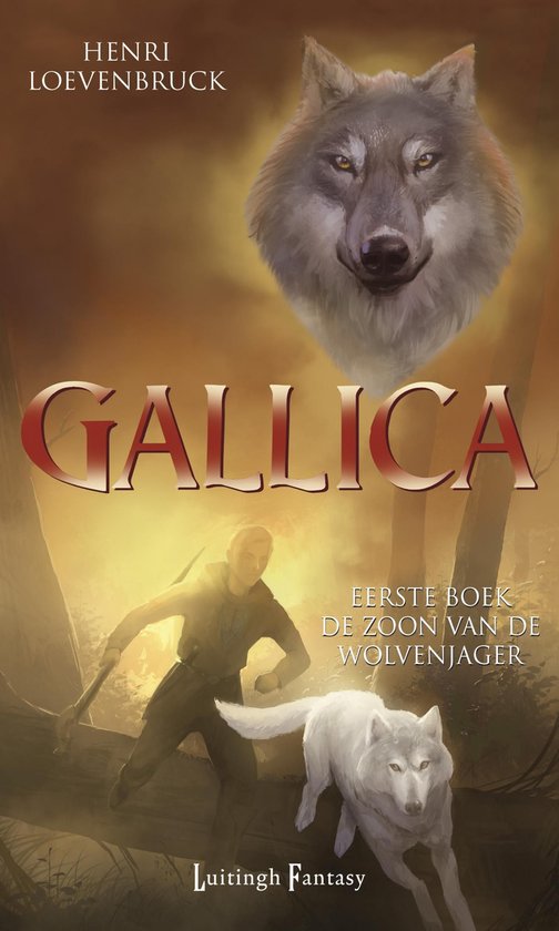 Gallica 1 - De zoon van de wolvenjager