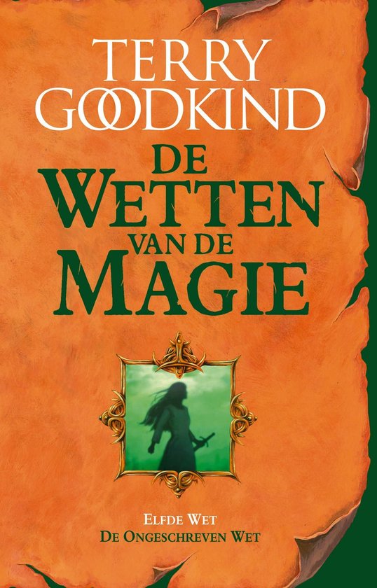 De Wetten van de Magie 11 - De ongeschreven wet