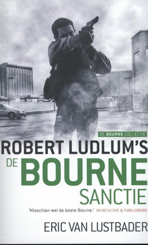 De Bourne collectie 6 - De Bourne sanctie