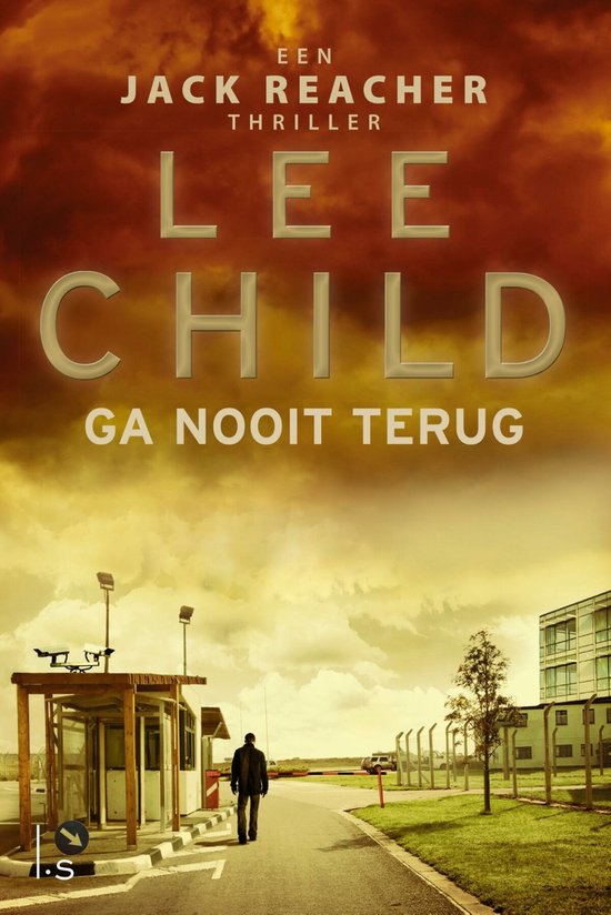 Jack Reacher 18 - Ga nooit terug