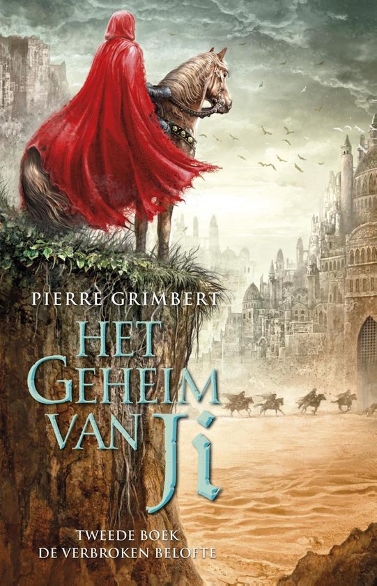 Het geheim van Ji 2 - Het Geheim van Ji 2 - De Verbroken Belofte