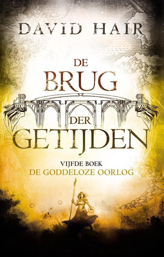 De Brug der Getijden 5 - De goddeloze oorlog