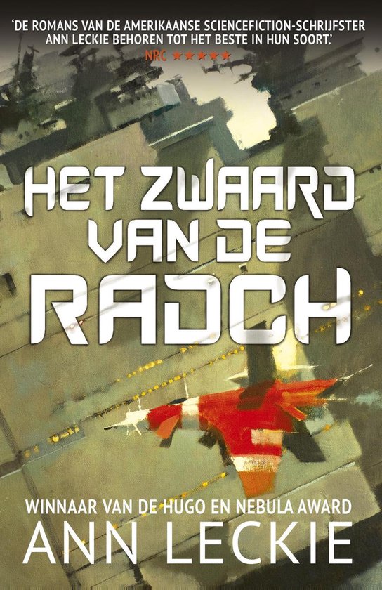 Radch - Het zwaard van de Radch